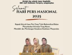 RSUD Andi Makkasau Parepare Mengucapkan Selamat Hari Pers Nasional 2025